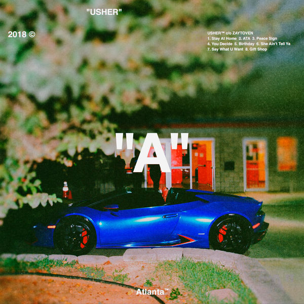 Usher - “A” 2018