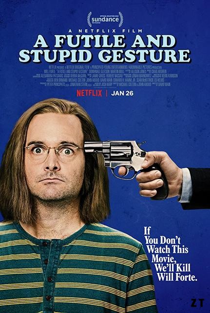 A Futile And Stupid Gesture FRENCH WEBRIP 2018