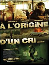 À l'origine d'un cri FRENCH DVDRIP 2010