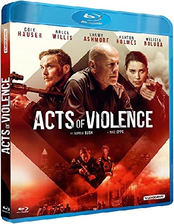 Acts Of Violence FRENCH HDlight 1080p 2018