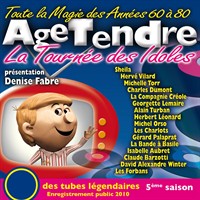 Age Tendre ... La Tournée Des Idoles Vol.N°5 (2010)