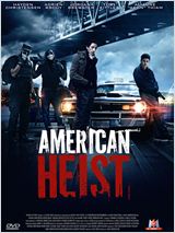 American Heist FRENCH DVDRIP 2015