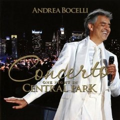 Andrea Bocelli - Concerto One Night In Central Park 2011
