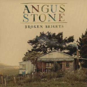 Angus Stone - Broken Brights - 2012