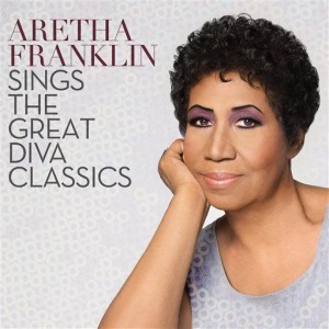 Aretha Franklin - Aretha Franklin Sings The Great Diva Classics 2014