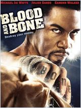 Blood and Bone DVDRIP FRENCH 2009