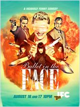 Bullet in the Face S01E02 VOSTFR HDTV