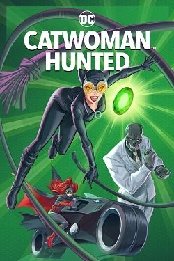 Catwoman: Hunted FRENCH BluRay 1080p 2022