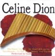 Celine Dion - Panpipes [2010]