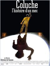 Coluche, l'histoire d'un mec FRENCH DVDRIP 2008