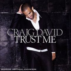 Craig David - Trust Me 2007