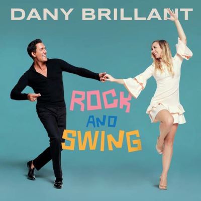 Dany Brillant – Rock and Swing 2018