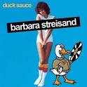 Duck Sauce - Barbra Streisand (DJ Promo) [2010]