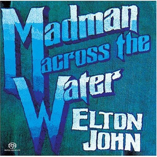 Elton John - Madman Across The Water [1971]