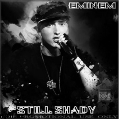 Eminem - Still shady 2011