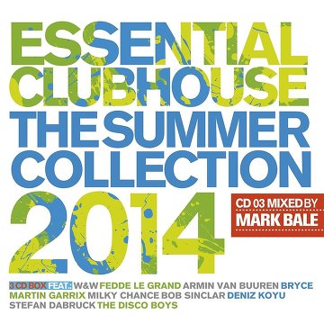 Essential Clubhouse - The Summer Collection 2014