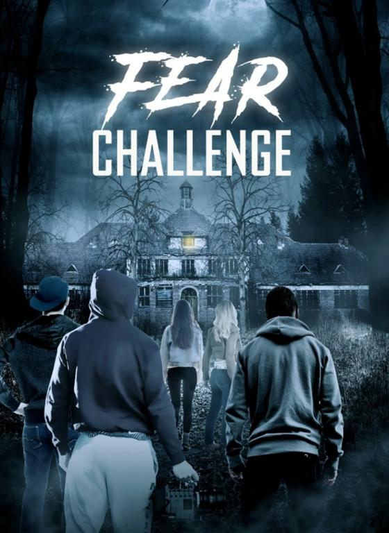 Fear Challenge FRENCH WEBRIP 2019