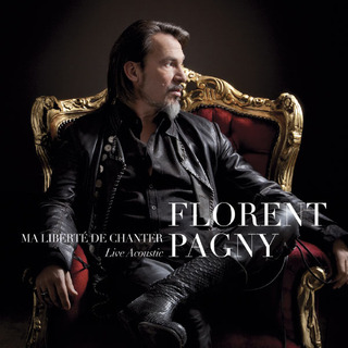 Florent Pagny - Ma Liberte De Chanter Live Acoustique 2012