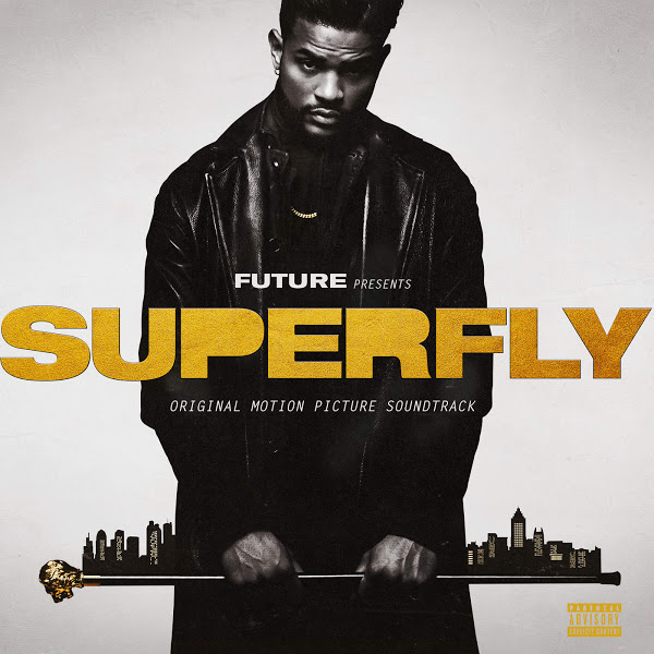 Future - SUPERFLY (Original Motion Picture Soundtrack) 2018