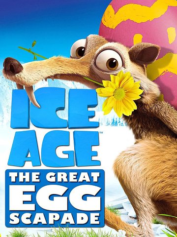 Ice Age: The Great Egg-Scapade FRENCH DVDRIP 2016
