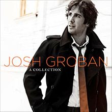 Josh Groban - A Collection 2008