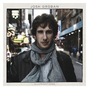 Josh Groban - Illuminations 2010