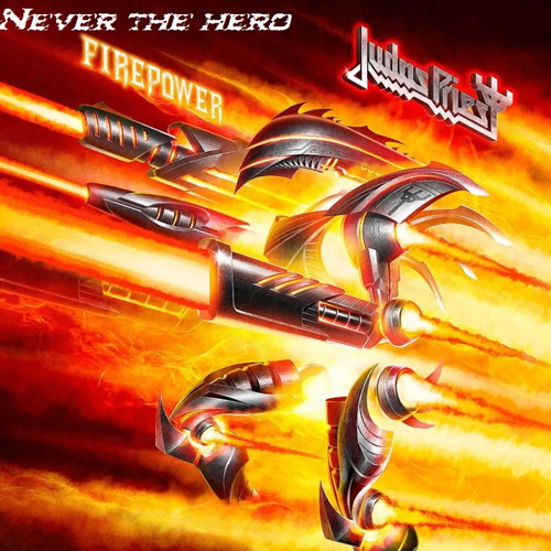 Judas Priest - Never The Hero (EP) - 2018