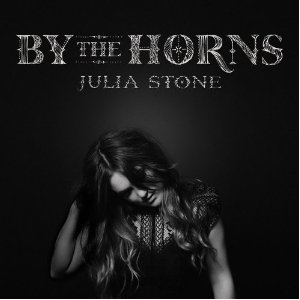Julia Stone - By The Horns (Deluxe Edition) - 2012