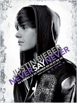 Justin Bieber: Never Say Never FRENCH DVDRIP 2011