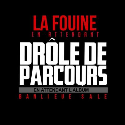 La Fouine - En attendant Drole De Parcours - 2012
