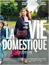 La Vie domestique FRENCH DVDRIP 2013