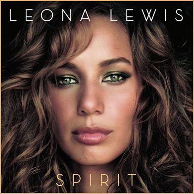 Leona Lewis - Spirit [Deluxe Edition] [2008]