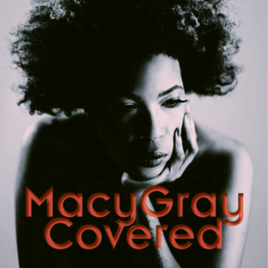 Macy Gray - Covered 2012