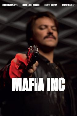 Mafia Inc. FRENCH WEBRIP 1080p 2020