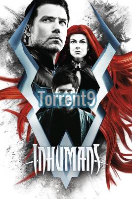 Marvel's Inhumans S01E08 FINAL FRENCH BluRay 720p HDTV