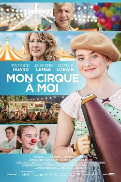 Mon Cirque à Moi FRENCH WEBRIP 1080p 2020