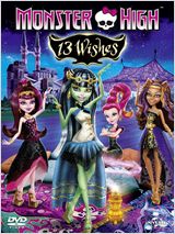 Monster High - 13 souhaits (Monster High: 13 Wishes) FRENCH DVDRIP 2013