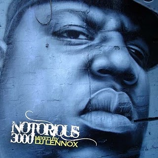 Notorious BIG - Notorious 3000 - 2011