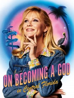 On Becoming A God In Central Florida S01E09 VOSTFR HDTV