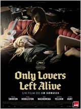 Only Lovers Left Alive FRENCH BluRay 720p 2014