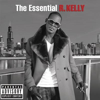 R. Kelly - The Essential R. Kelly 2014