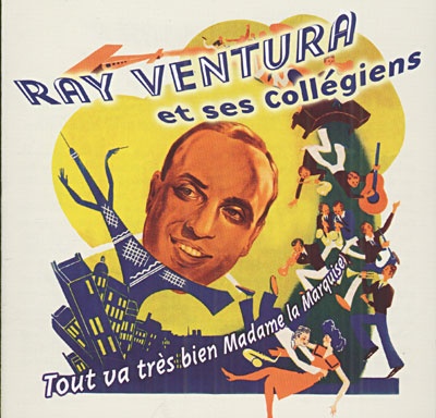 Ray Ventura - Tout va très bien