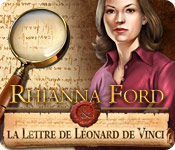 Rhianna Ford & La Lettre de Léonard de Vinci (PC)