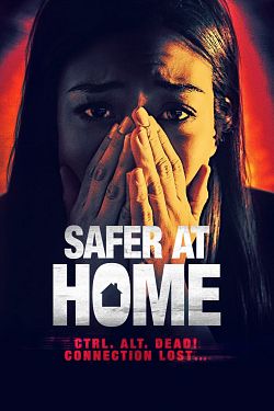 Safer at Home FRENCH BluRay 720p 2021