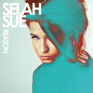 Selah Sue - Reason 2015