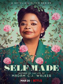 Self Made: Inspired by the Life of Madam C.J. Walker Saison 1 VOSTFR HDTV