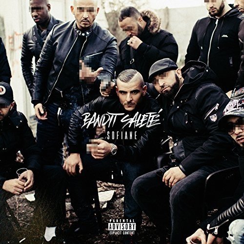 Sofiane - Bandit Saleté (Limited Edition) 2017