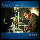 Stromae - Alors on dance !!! [2009]