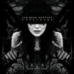 The Dead Weather - Horehound [2009]