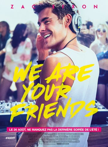 We Are Your Friends FRENCH DVDRIP 2015